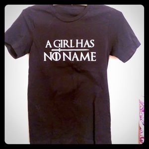 Small Black GOT “A Girl Has No Name” Shirt